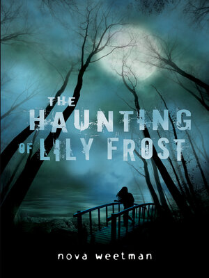 cover image of The Haunting of Lily Frost